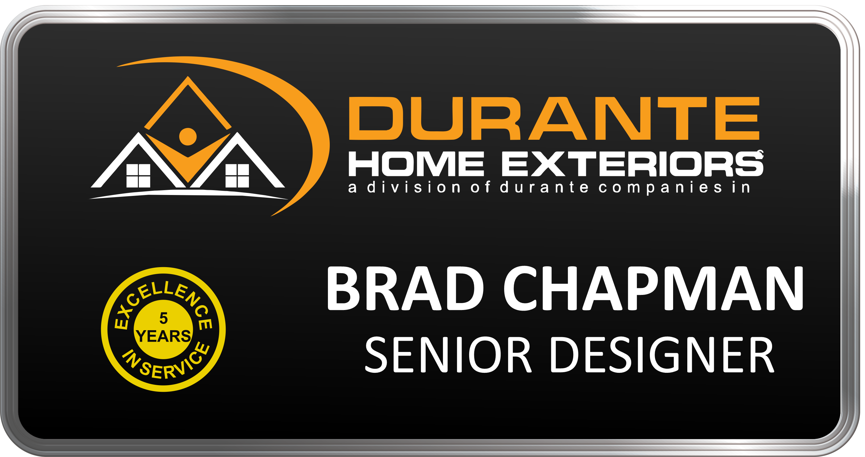 Employee name badge featuring logo for Durante Home Exteriors