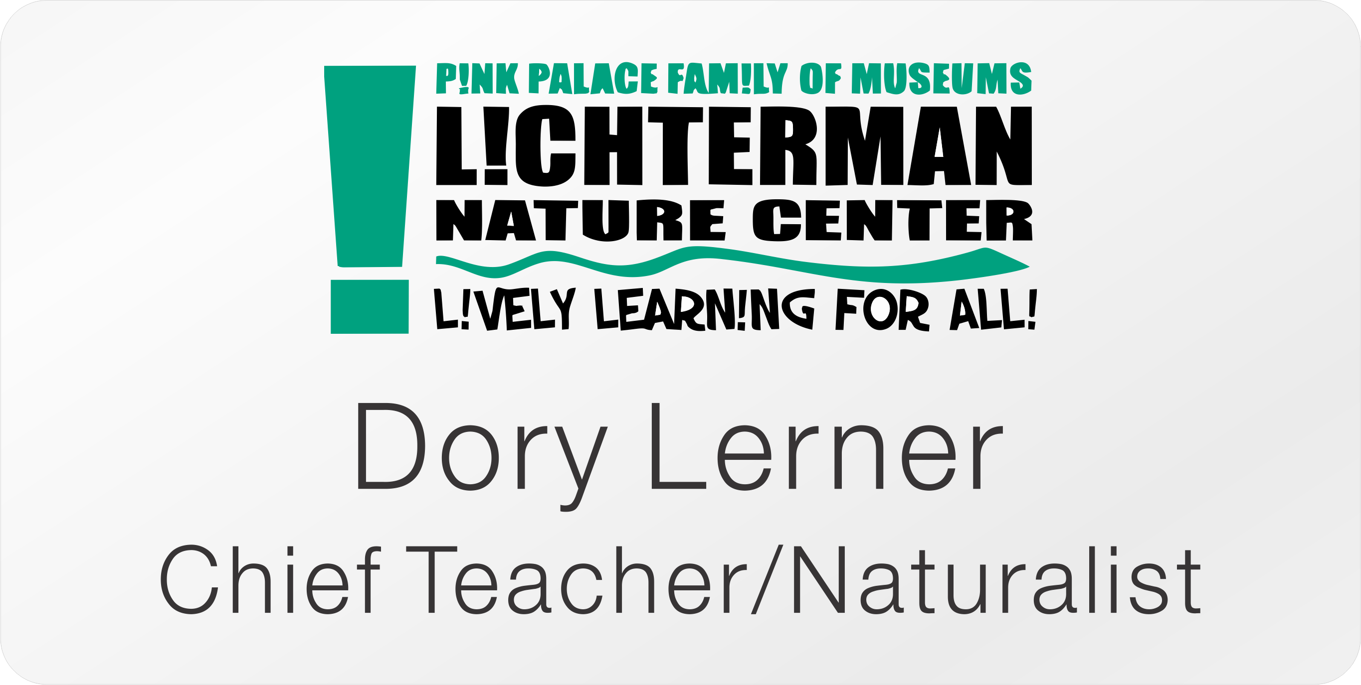 Name badge featuring logo for Lichterman Nature Center